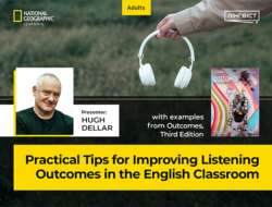 Міжнародний вебінар «Practical Tips for Improving Listening Outcomes in the English Classroom» від National Geographic Learning